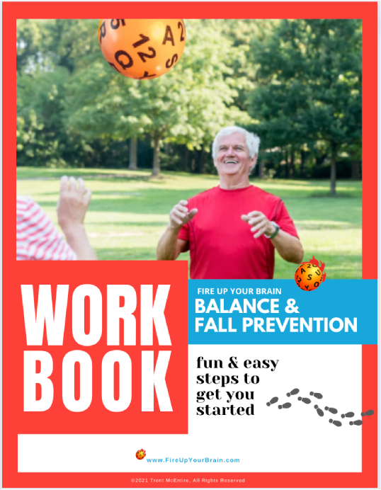 BALANCE AND FALL PREVENTION – FireUpYourBrain